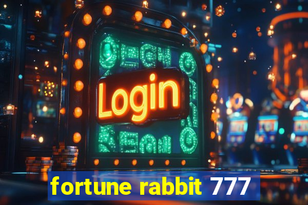 fortune rabbit 777